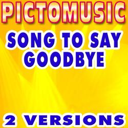 Song to Say Goodbye (Karaoke Version With Backing Vocals) [Originally Performed By Placebo]