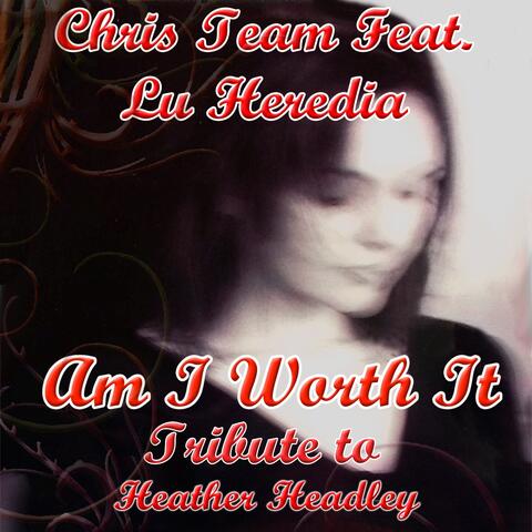 Am I Worth It