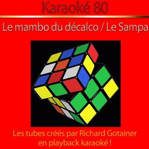 Le mambo du décalco - Le Sampa (Karaoke Version)