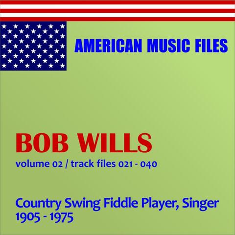 Bob Wills, Vol. 2