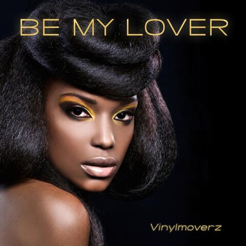 Be My Lover
