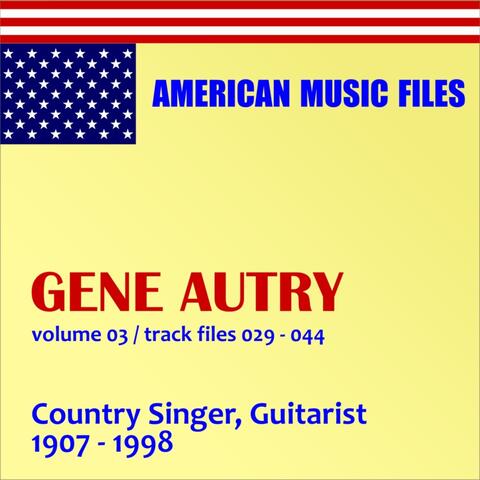 Gene Autry, Vol. 3