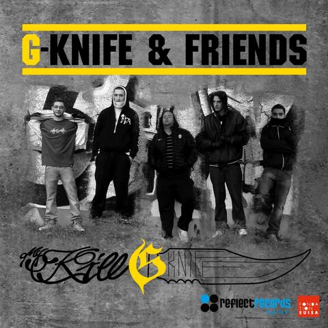 G-Knife and Friends