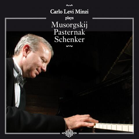 Carlo Levi Minzi plays Musorgskij, Pasternak, Schenker