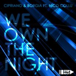 We Own the Night