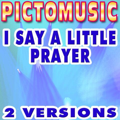 I Say a Little Prayer (Karaoke Version) [Originally Performed By Aretha Franklin]