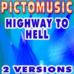 Highway To Hell (Karaoke Version) [Originally Performed By AC-DC]