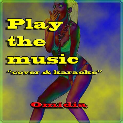 Play the Music
