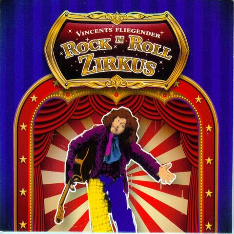 Vincents fliegender Rock 'n' Roll Zirkus