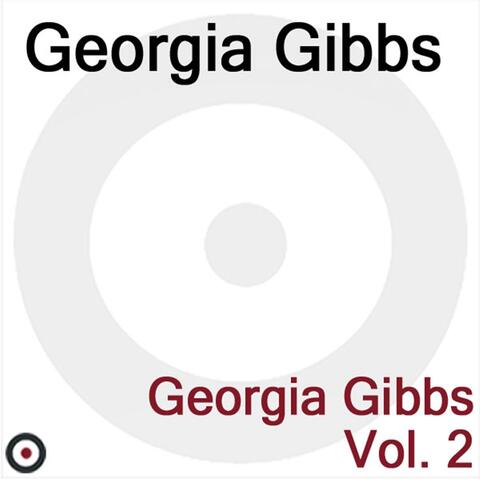 Georgia Gibbs Volume 2