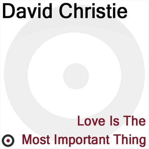 Love Is the Most Important Thing