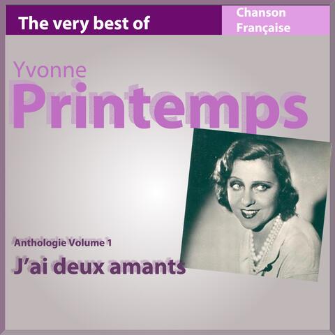 The Very Best of Yvonne Printemps: J'ai deux amants