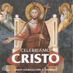 Gloria a te, Cristo Gesù