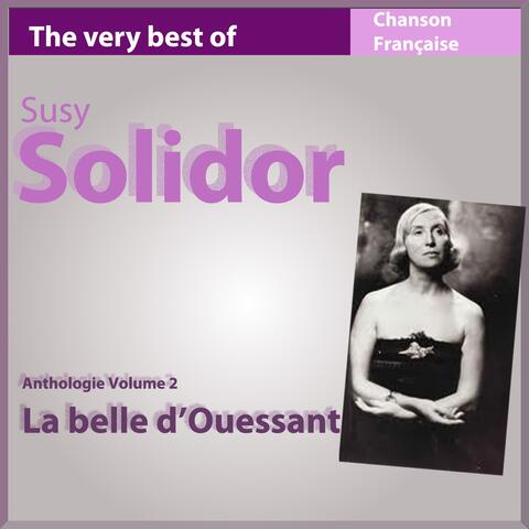The Very Best of Suzy Solidor: La belle d'Ouessant