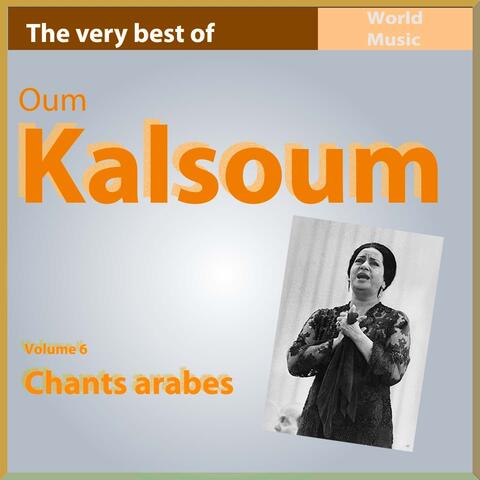 The Very Best of Oum Kalsoum, vol. 6