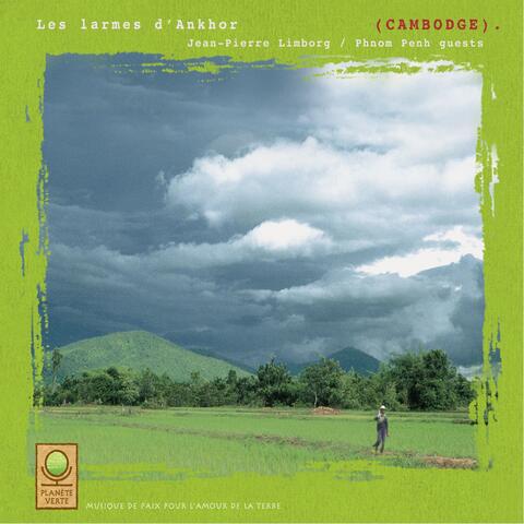 Planète verte: les larmes d'angkor (cambodge)