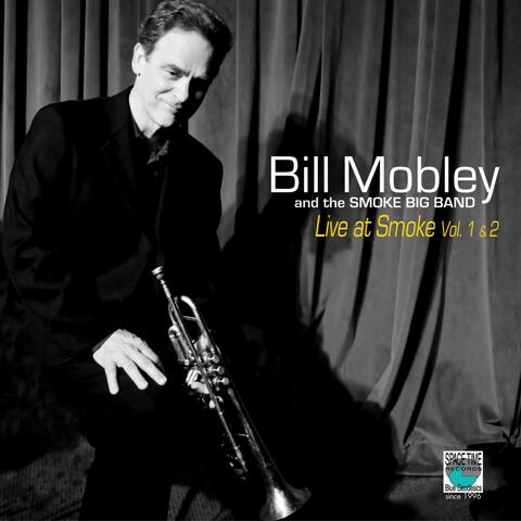 Bill Mobley Live at Smoke