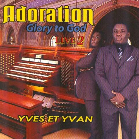 Adoration - Glory to God