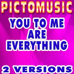You to Me Are Everything (Karaoke Version With Background Vocals)