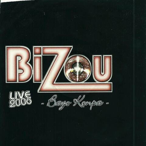 Bizou Live 2006