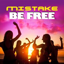 Be Free
