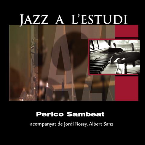 Jazz a l'Estudi: Perico Sambeat
