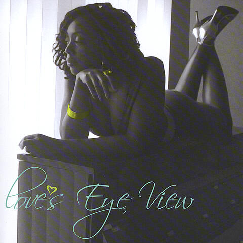 Love's Eye View
