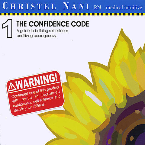 The Confidence Code: A Guide to Building Self-Esteem and Living Courageously