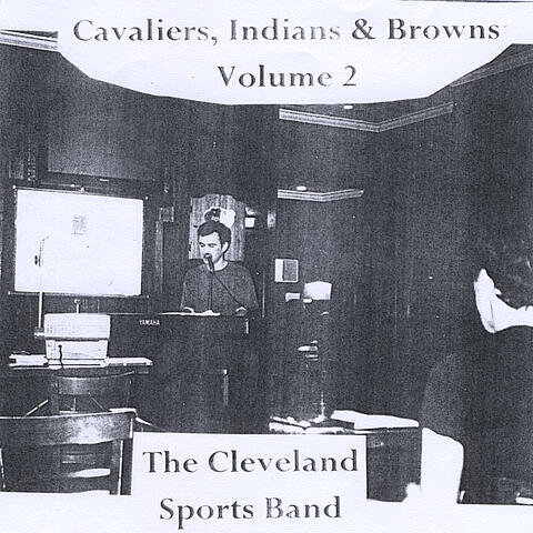 Cavaliers, Indians & Browns, Volume 2