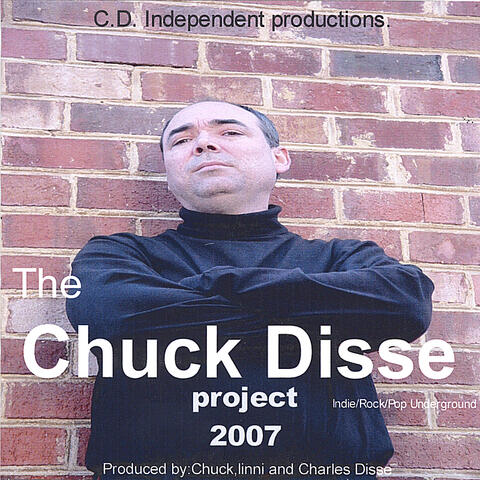 The Chuck Disse Project 2007