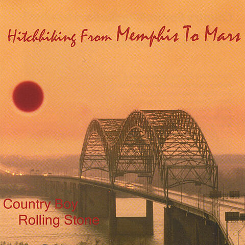 Hitchhiking From Memphis To Mars