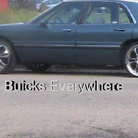 Buicks Everywhere
