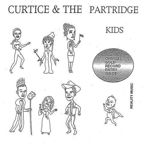 Curtice & The Partridge Kids