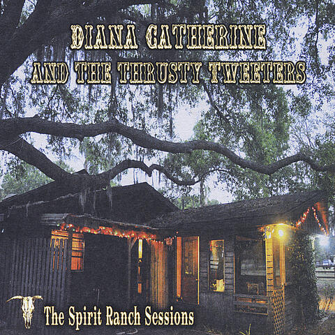 The Spirit Ranch Sessions