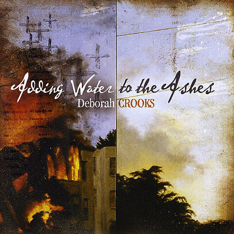 Adding Water to the Ashes