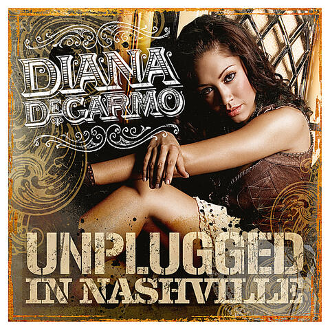 Diana DeGarmo: Unplugged In Nashville
