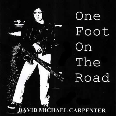 One Foot On the Road