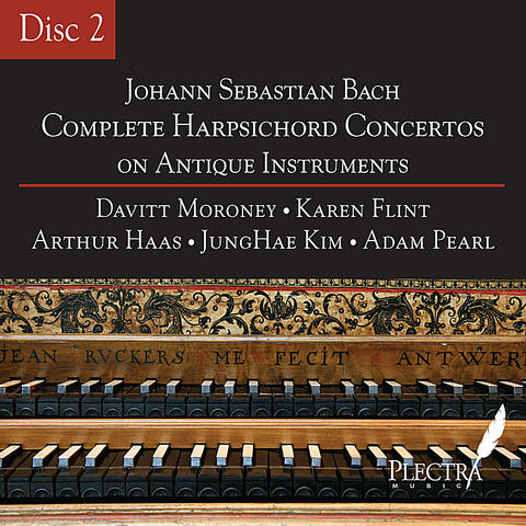 Complete Harpsichord Concertos on Antique Instruments - Disc 2