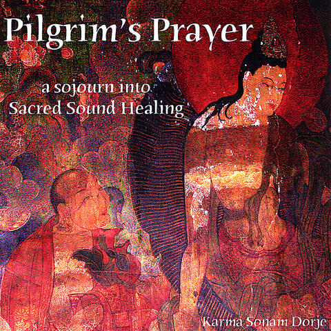 Pilgrim's Prayer