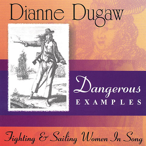 Dangerous Examples--Fighting & Sailing Women in Song