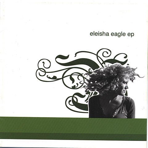 Eleisha Eagle EP