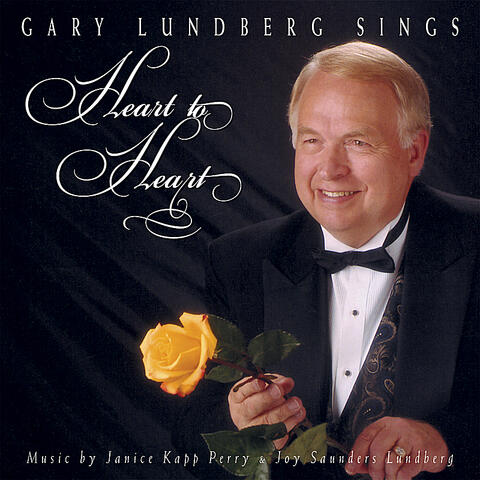 Gary Lundberg Sings Heart to Heart