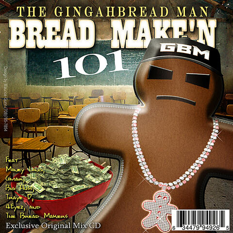 Bread Make'n 101