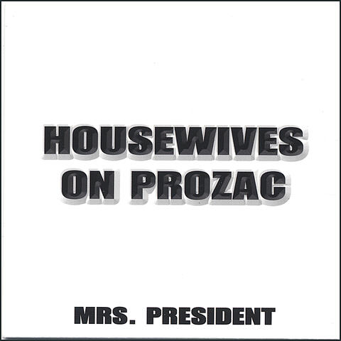 Mrs. President