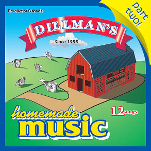 Dillman's Homemade Music, part two