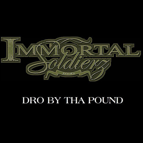 Dro By Tha pound