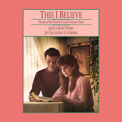 This I Believe (feat. Kenneth Cope & Felicia Sorensen)