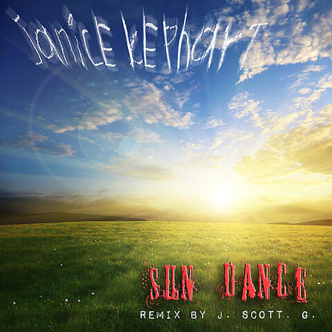 Sun Dance (Remix by J. Scott G.)