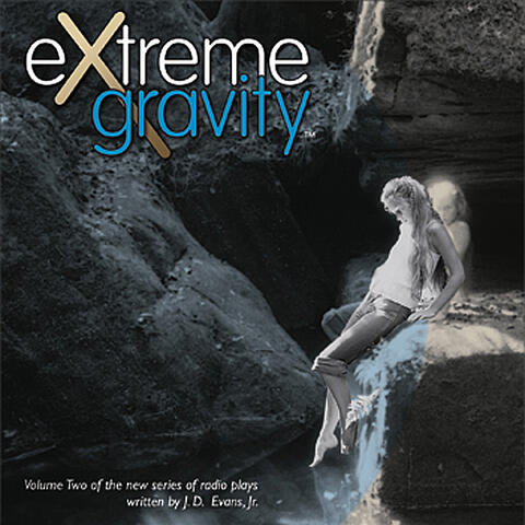 Extreme Gravity Volume Two