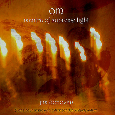 Om : Mantra of Supreme Light